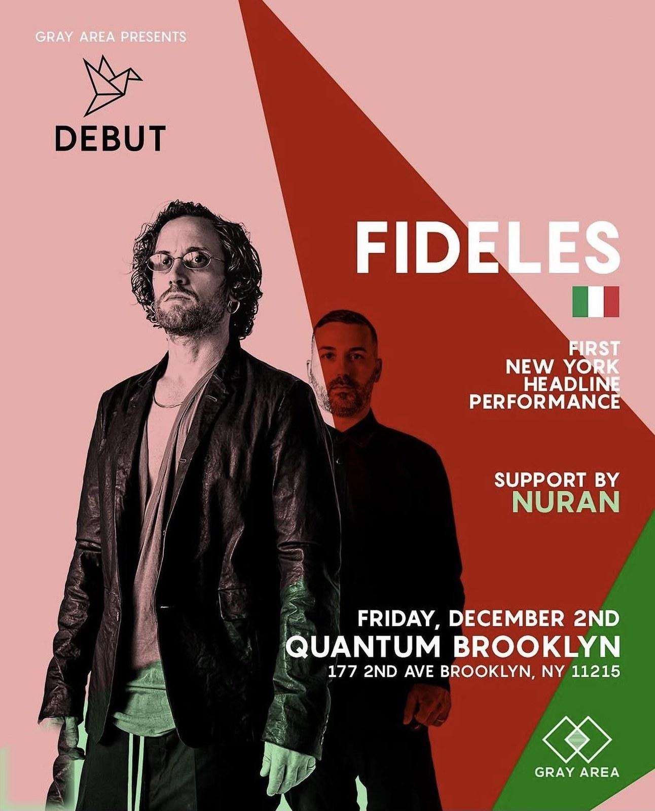 Fideles — Debut